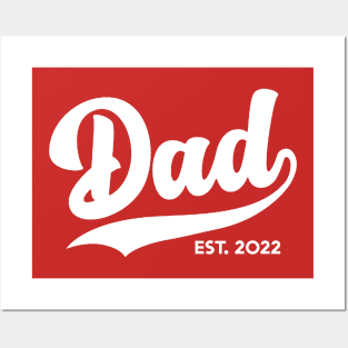 Dad Est 2022 Posters and Art